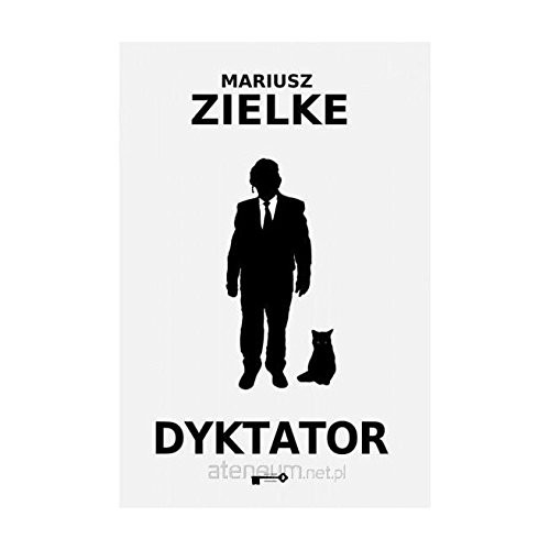 Mariusz Zielke: Dyktator (Paperback, NGI)