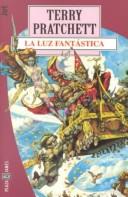 Terry Pratchett: La luz fantástica (Paperback, 1998, Plaza & Janes Editores, S.A.)