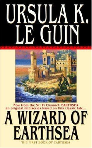 Ursula K. Le Guin: A Wizard of Earthsea (Earthsea Cycle, #1) (Paperback, 2004, Spectra)