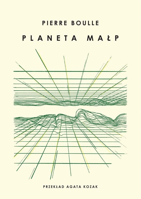 Pierre Boulle: Planeta małp