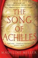 Madeline Miller: Song of Achilles