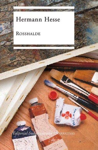 Hermann Hesse: Rosshalde (Paperback, Spanish language, Sudamericana)