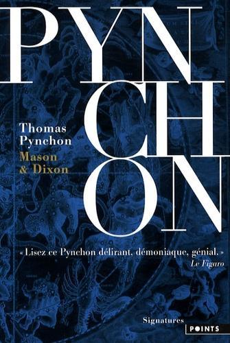 Thomas Pynchon, Thomas Pynchon: Mason & Dixon (French language, Éditions Points)