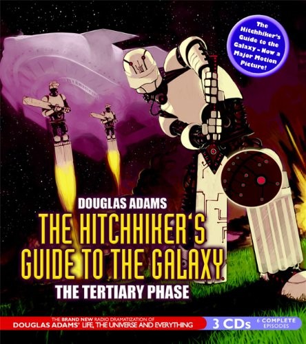 Douglas Adams, Susan Sheridan, Geoffrey McGivern, Simon Jones, Stephen Moore: The Hitchhiker's Guide to the Galaxy (AudiobookFormat, 2005, Brand: BBC Audiobooks America, BBC Audiobooks America)