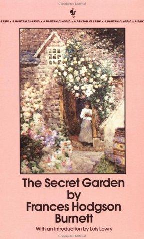 Frances Hodgson Burnett: The Secret Garden (1987, Bantam Classics)