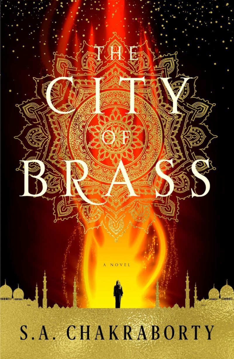 S. A. Chakraborty: The City of Brass (2017)