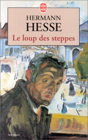 Hermann Hesse: Le Loup des steppes (French language, 1991)