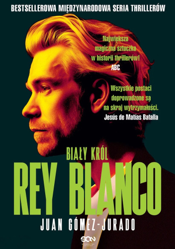 Juan Gómez-Jurado: Rey Blanco. Biały Król (EBook, Sine Qua Non)