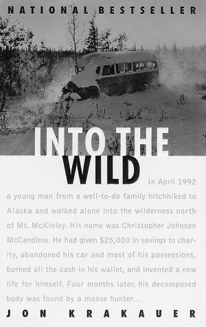 Jon Krakauer: Into the wild (1997, Anchor Books)