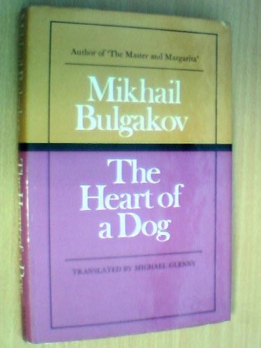 Mihail Afanas'evich Bulgakov: Heart of a Dog. (Undetermined language, 1968, Harvill P.)