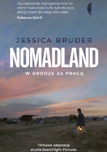 Jessica Bruder: Nomadland. W drodze za pracą (Paperback, Czarne)