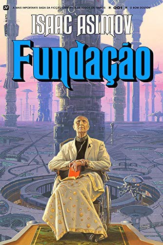 Isaac Asimov: Fundacao (Paperback, 2019, Editora)