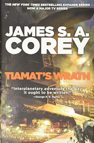 James S.A. Corey: Tiamat's Wrath (2019)