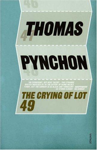 Thomas Pynchon: The Crying of Lot 49 (1996, Vintage Classics)