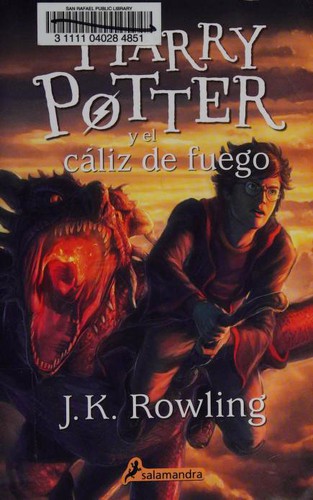 J. K. Rowling: Harry Potter y el cáliz de fuego (Paperback, 2017, Salamandra)