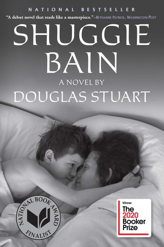 Douglas K. Stuart, Douglas Stuart, Douglas T. Stuart: Shuggie Bain (EBook, 2020, Grove Press)