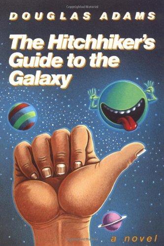 Douglas Adams: The Hitchhiker's Guide to the Galaxy (1989)