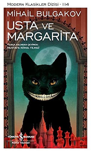 Mihail Afanas'evich Bulgakov: Usta Ve Margarita  ;Modern Klasikler Dizisi (Hardcover, 2021, Türkiye Is Bankasi Kültür Yayinlari)