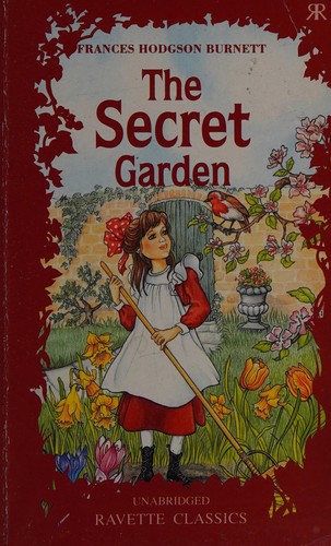 Frances Hodgson Burnett: The Secret Garden (Children's Classics) (Paperback, 1992, Ravette Publishing Ltd)