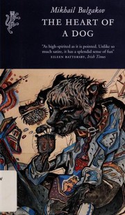 Mihail Afanas'evich Bulgakov: The Heart of a Dog (Paperback, 1997, Harvill Press)