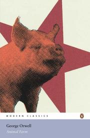 George Orwell: Animal Farm (Penguin Modern Classics) (2000, Penguin Books Ltd)