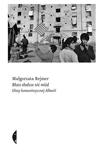 Margo Rejmer: Błoto słodsze niż miód (Paperback, Polish language, 2018, Czarne)