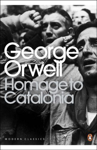 George Orwell: Homage to Catalonia