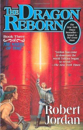 Robert Jordan: The Dragon Reborn (Paperback, 2002, Tor Fantasy)