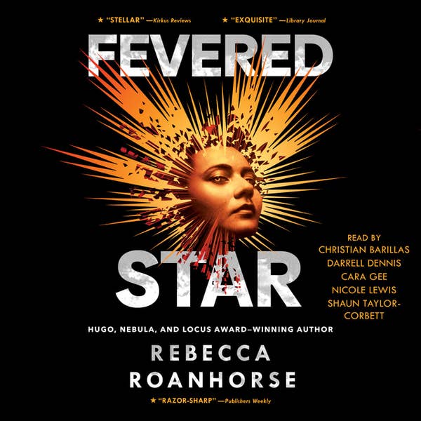Rebecca Roanhorse, Rebecca Roanhorse: Fevered Star (2022)