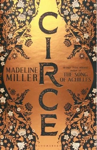 Madeline Miller: Circe (Paperback, 2018, Bloomsbury Publishing PLC)