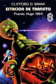 Clifford D. Simak: Estación de tránsito (Spanish language, 1980, Martínez Roca)
