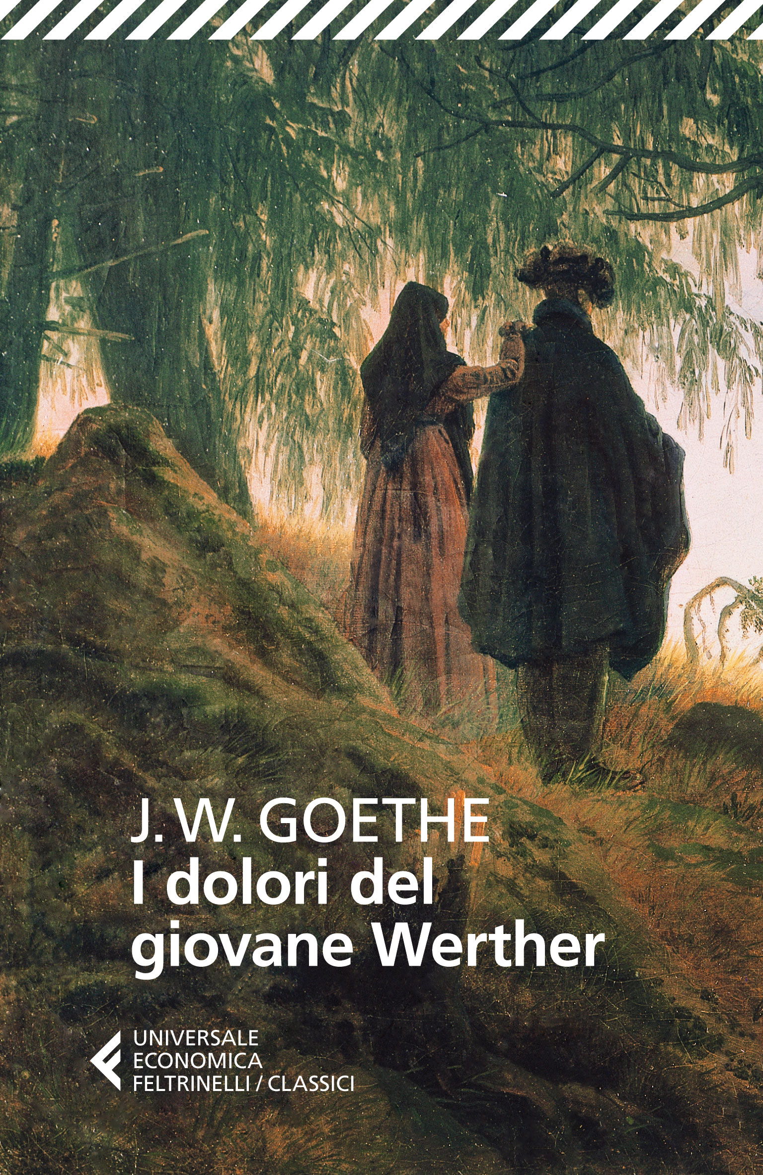 Johann Wolfgang von Goethe, Paola Capriolo: I dolori del giovane Werther (EBook, Italian language, 2014, Feltrinelli)